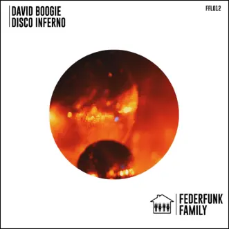 Disco Inferno by David Boogie song reviws