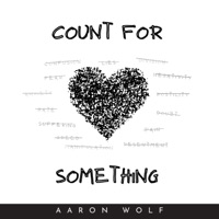 Count For Something - Single - Aaron Wolf