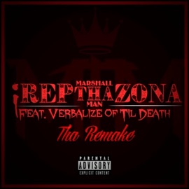 I Rep Tha Zona (feat. Verbalize) Marshall Tha Man