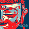 Nam Myoho Renge Kyo - Mantra Tonic