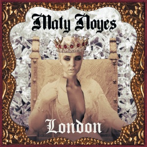 Maty Noyes - London - Line Dance Music