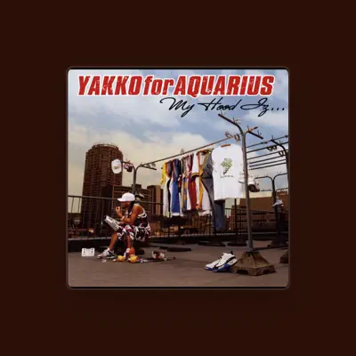 Listen to Yakko for Aquarius, watch music videos, read bio, see tour dates & more!