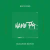 Name Tag (feat. AdamAlexander) [Hallman Remix]
