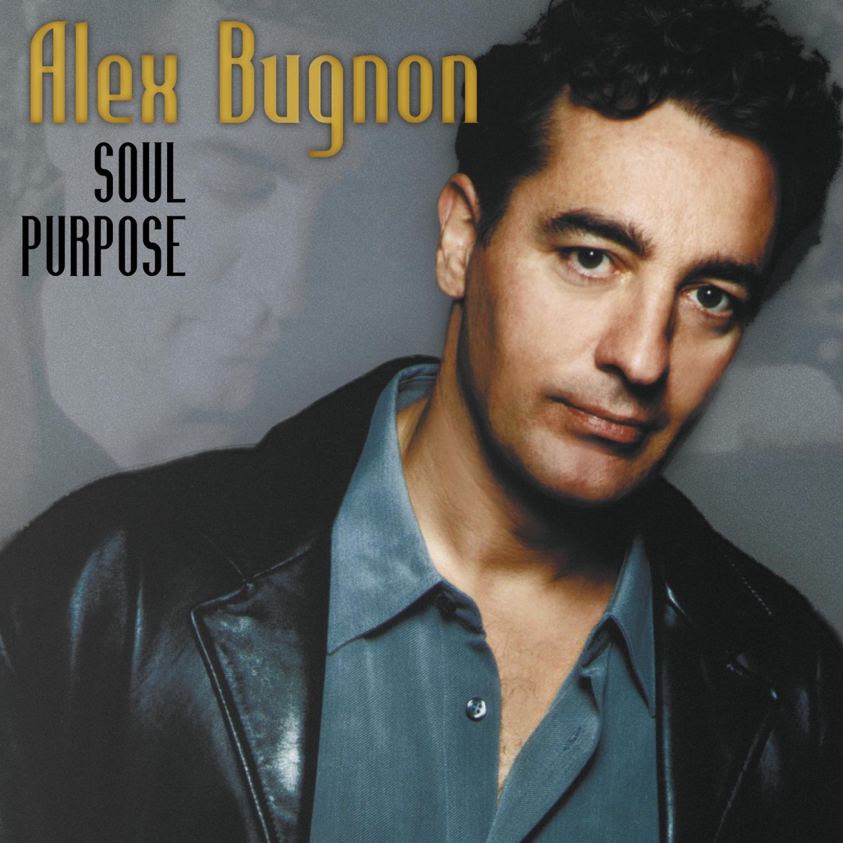 Soul Purpose - Album by Alex Bugnon - Apple Music