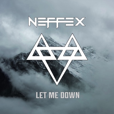 Let Me Down - NEFFEX | Shazam