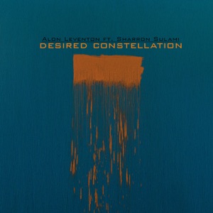 Desired Constellation (feat. Sharron Sulami)