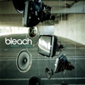 Bleach - Baseline - Again, For The First Time Album Version