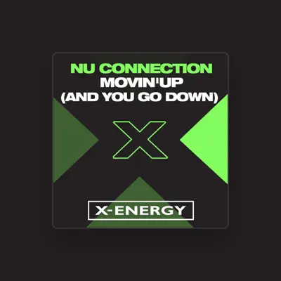 Listen to Nu Connection, watch music videos, read bio, see tour dates & more!