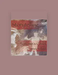 Ouve Autum's Child, vê vídeos de música, lê a biografia, vê as datas da digressão e muito mais!