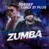 Zumba (feat. Luigi 21 Plus) - Single