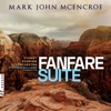 Mark John McEncroe: Fanfare Suite