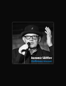 Ouve Jaromír Löffler, vê vídeos de música, lê a biografia, vê as datas da digressão e muito mais!