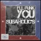 I'll Funk You - Subaholic's lyrics