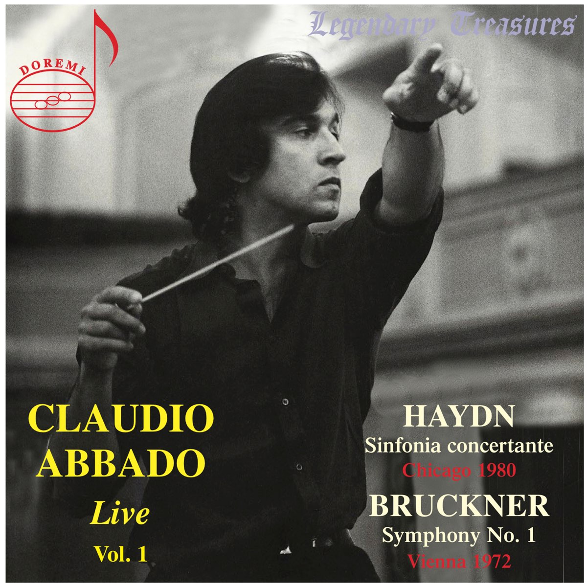 Claudio Abbado, Vol. 1: Bruckner & Haydn (Live) - Album by Claudio