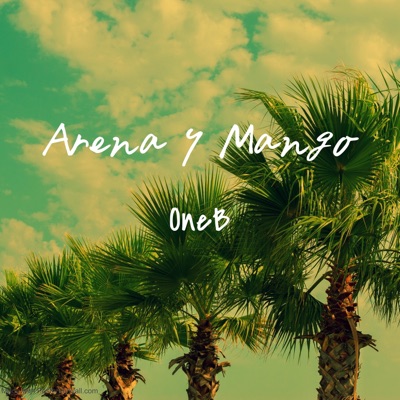 Arena y Mango - Single