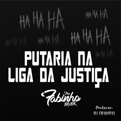 Putaria na Liga da Justiça - Single