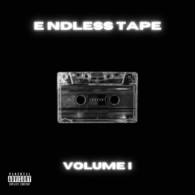 Endless Tape Volume I - EP