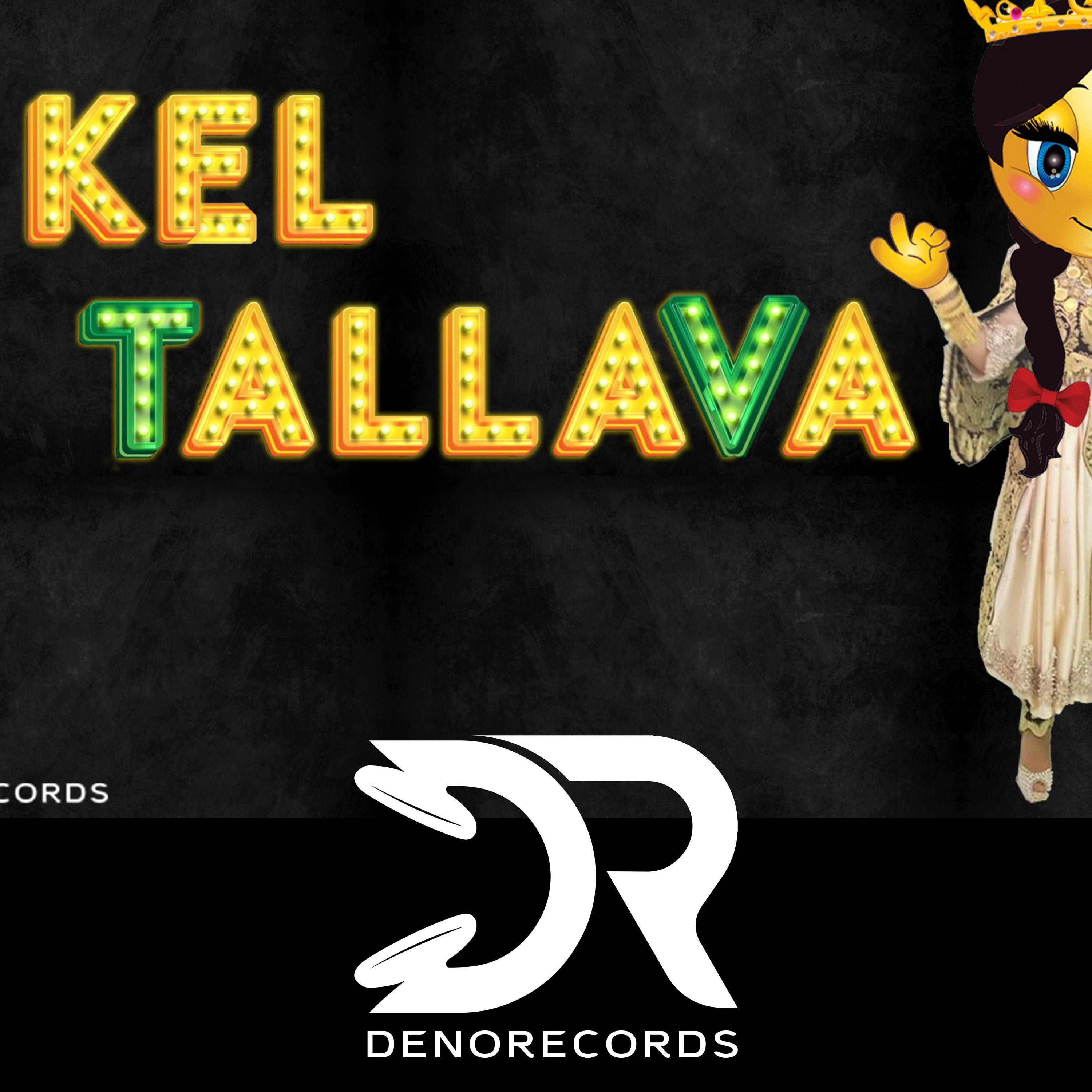 Kel Tallava - Single