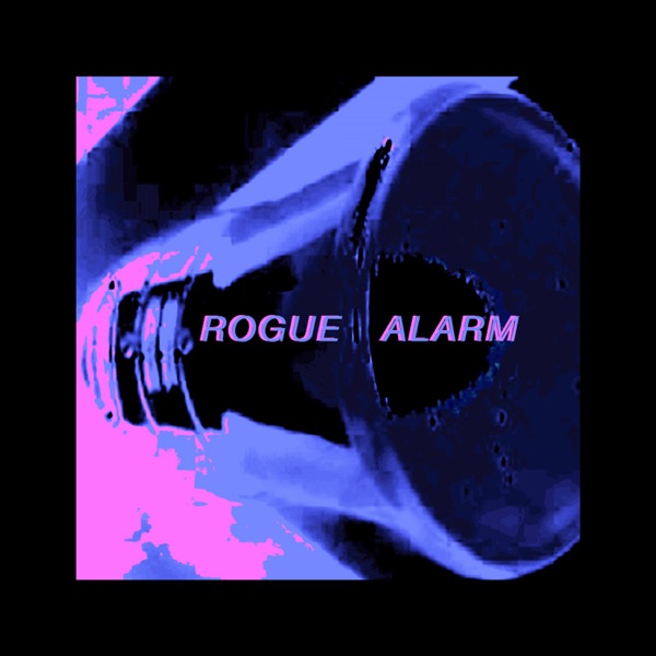 Rogue Alarm - EP