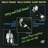 Juicy & Full Toned - Sandy Brown, Bruce Turner & Wally Fawkes