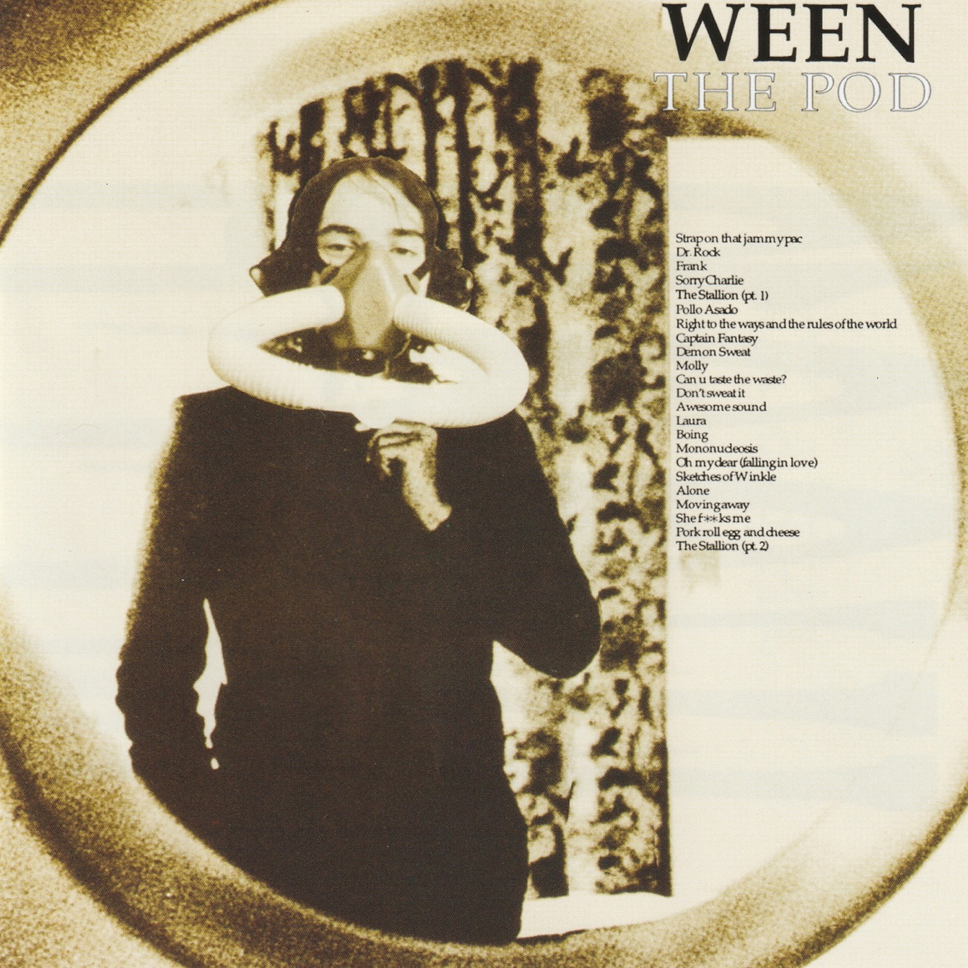 The Pod by Ween