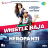 Whistle Baja - Manj Musik & Nindy Kaur