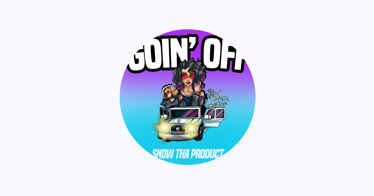 Snow Tha Product on Apple Music