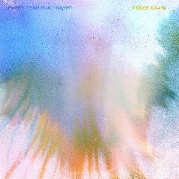 Every Tear Is a Prayer - Single album cover