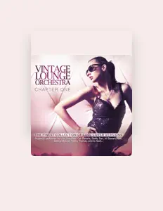 Vintage Lounge Orchestraを聴いたり、ミュージックビデオを鑑賞したり、経歴やツアー日程などを確認したりしましょう！