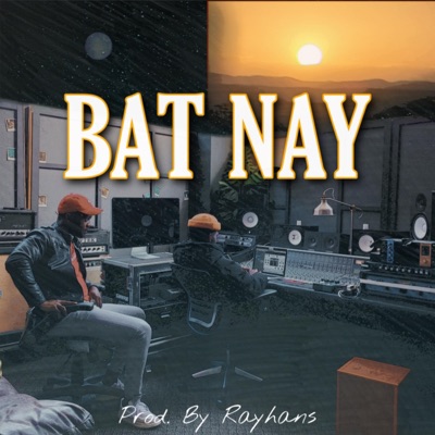 Bat Nay - Single