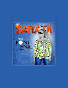 Safiathを聴いたり、ミュージックビデオを鑑賞したり、経歴やツアー日程などを確認したりしましょう！