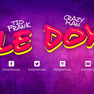 Le Doy (feat. Tio Frank) - Single