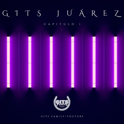Gits Juarez Capitulo I - Single