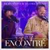 Servando & Florentino - Te Encontré
