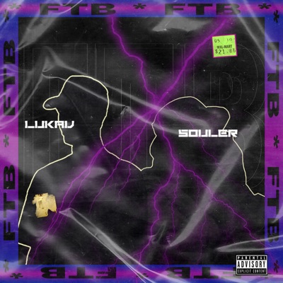 FTB (feat. Souler) - Single