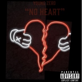 No Heart Young Zero