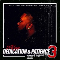 Dedication & Patience 3 : A Different Wave - 59kane