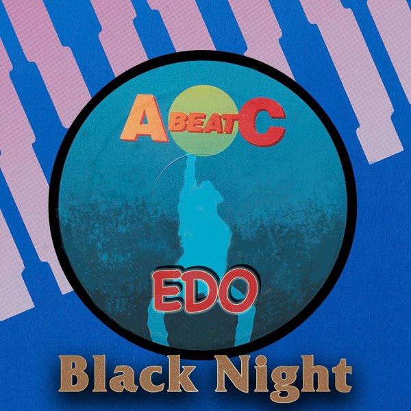 BLACK NIGHT (ABEATC 12 master) - Single - EDOのアルバム - Apple Music