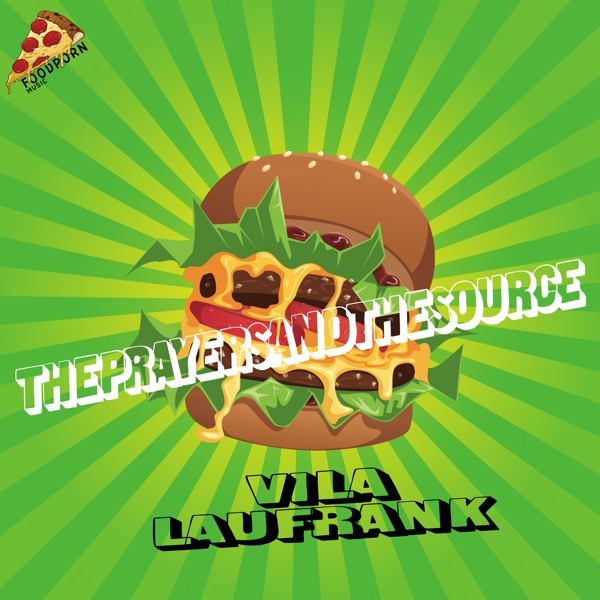 The Prayers and the Source - Single