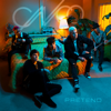 Pretend - CNCO