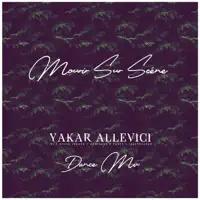 MOURIR SUR SCÈNE (DANCE MIX) — YAKAR ALLEVICI