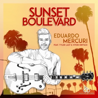 Sunset Boulevard (feat. Tyler Last & Vitor Hirtsch) - Single