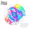 Born Ready (feat. Hope Murphy) [Halogen Radio Edit] cover art
