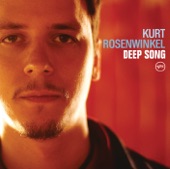 Kurt Rosenwinkel - If I Should Lose You
