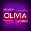 Olivia (feat. BJ Esporma) - Single