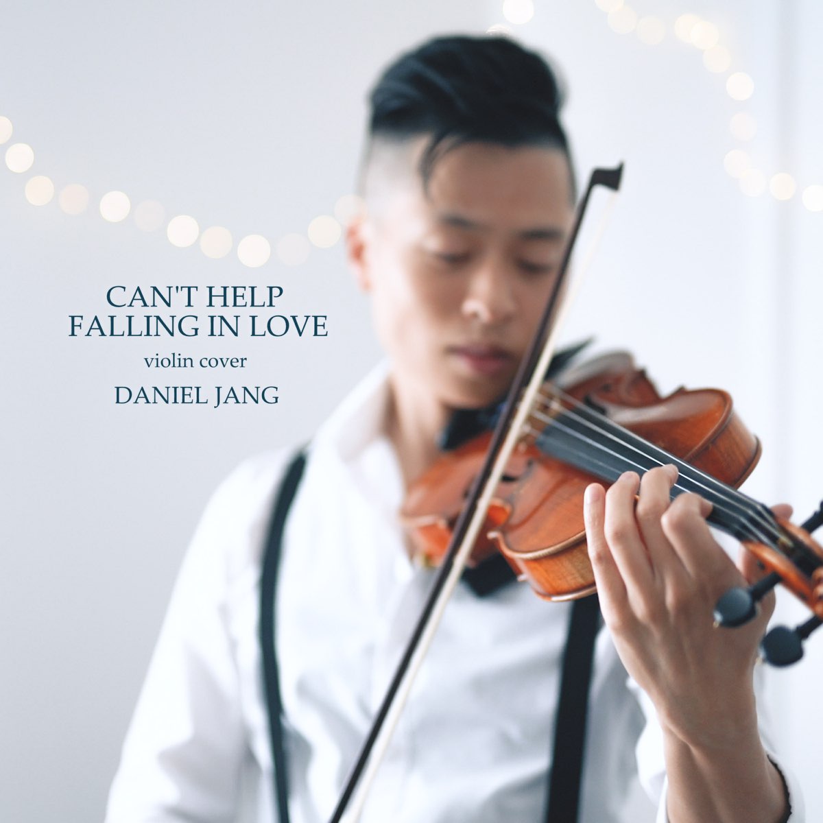 ‎Can't Help Falling In Love Single Album by Daniel Jang Apple Music