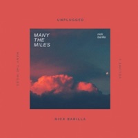 Many the Miles (Unplugged) - Single - Nick Barilla