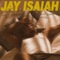 Stole My Love - Jay Isaiah lyrics