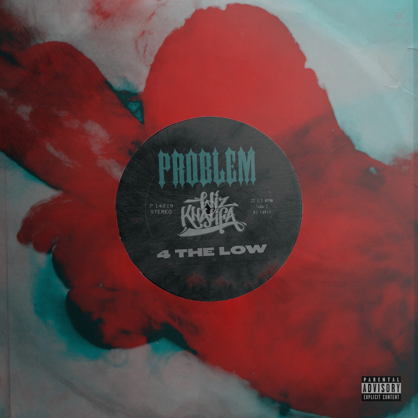 Problem & Wiz Khalifa - 4 The Low - Single
