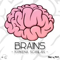 Brains — Ka'ikena Scanlan